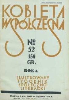 Kobieta współczesna : Ilustrowany tygodnik społeczno-literacki, 1930, R. 4, nr 52