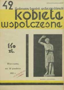 Kobieta wsp&oacute;łczesna : Ilustrowany tygodnik społeczno-literacki, 1931, R. 5, nr 42
