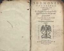 Sermones sive enarrationesin Evangelia…Exactissime et fidelisime demo recogniti