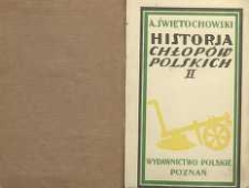 Historja chłopów polskich w zarysie. [T.] 2, W Polsce podległej