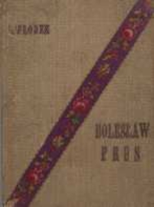 Bolesław Prus : zarys społeczno-literacki