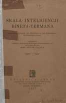 Skala inteligencji Bineta-Termana : (stanford revision and extension of the Binet-Simon intelligence scale). Część 1 - Tekst