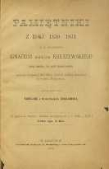 Pamiętniki z roku 1830-1831 ś. p. generała Ignacego Habdank Kruszewskiego, byłego dowódzcy 5-go pułku ułanów polskich, podczas emigracyi dowódzcy dywizyi lekkiej kawaleryi w wojsku Belgijskiem