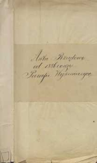 Akta Rządowe od 1886 roku Parafii Wyśmierzyce