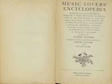 Music lovers' encyclopedia : containing a pronouncing and defining dictionary of terms, instruments, etc. [...]