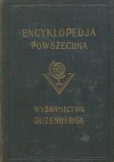 Wielka ilustrowana encyklopedja powszechna T. 19 (uzupełnijący), A - G