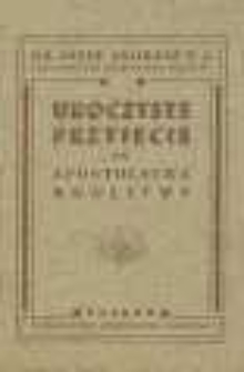Uroczyste przyjęcie do Apostolstwa Modlitwy