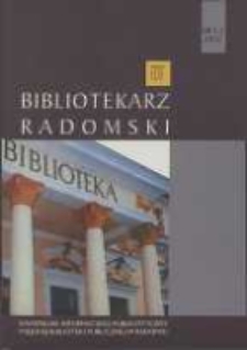 Bibliotekarz Radomski, 2012, R. 20, nr 1-2