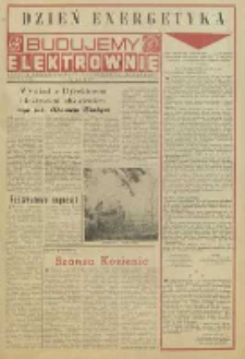 Budujemy Elektrownię : Gazeta Budowniczych Elektrowni "Kozienice”, 1973, nr 8
