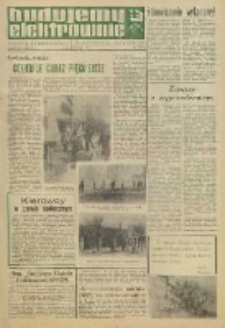 Budujemy Elektrownię : Gazeta Budowniczych Elektrowni "Kozienice”, 1974, nr 7