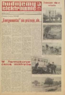 Budujemy Elektrownię : Gazeta Budowniczych Elektrowni "Kozienice”, 1976, nr 10