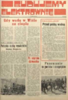 Budujemy Elektrownię : Gazeta Budowniczych Elektrowni "Kozienice”, 1979, nr 12