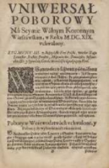 Uniwersał Poborowy Na Seymie Walnym Koronnym Warszawskim, w Roku M.DC.XIX. uchwalony
