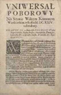Uniwersał Poborowy Na Seymie Walnym Koronnym Warszawskim, w Roku M.DC.XXIV. uchwalony
