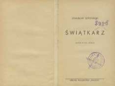 Świątkarz : sztuka w 3-ch aktach