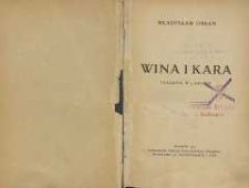 Wina i kara : tragedya w 3 aktach