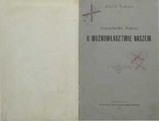 Zaściankowe pojęcia o możnowładztwie naszem
