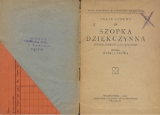 Szopka dziękczynna : obrazek sceniczny w 3-ch odsłonach