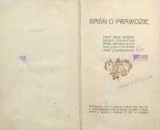 Baśń o prawdzie : nowy zbiór piosnek, bajek, poematów, baśni satyrycznych, melodyi i pieśni