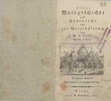 Kleine Weltgeschichte zum Unterricht und zur Unterhaltung T. 6