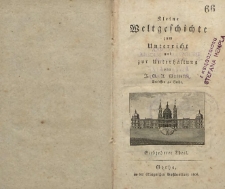 Kleine Weltgeschichte zum Unterricht und zur Unterhaltung T. 17