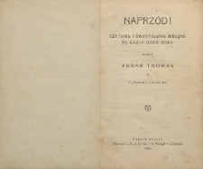 Naprzód! : czytania i rozważania biblijne na każdy dzień roku