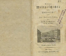 Kleine Weltgeschichte zum Unterricht und zur Unterhaltung T. 16