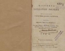 Historya literatury polskiey wystawiona w spisie dzieł drukiem ogłoszonych T. 2