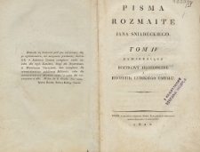 Pisma rozmaite Jana Śniadeckiego T. 4, zawierający rozprawy filozoficzne i filozofiią ludzkiego umysłu