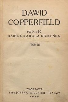 Dawid Copperfield : powieść T. 3
