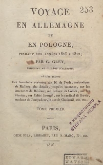 Voyage en allemagne et en Pologne, pendant les annees 1806/1812. T. 1
