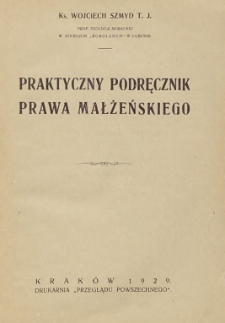 Praktyczny podręcznik prawa małżeńskiego