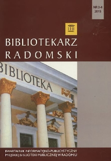 Bibliotekarz Radomski, 2015, R. 23, nr 3/4