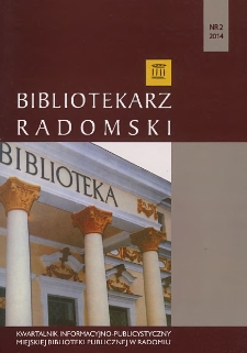 Bibliotekarz Radomski, 2014, R. 22, nr 2