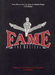 „Fame : (the musical)” / Teatr Powszechny im. Jana Kochanowskiego w Radomiu