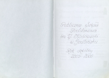 Kronika : Publiczna Szkoła Podstawowa im. T. Kościuszki w Jedlińsku. Rok szkolny 2005/2006