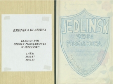 Księga pamiątkowa : [Publiczna Szkoła Podstawowa im. T. Kościuszki w Jedlińsku. Rok szkolny 1986/1987;1990/1991]