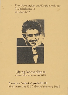 Lifting komedianta : czyli aktor to ma klawe życie / Teatr Powszechny im. Jana Kochanowskiego w Radomiu