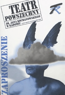 [Zaproszenie dla Anny Skubisz na premierę „Kordian czyli panoptikum strachów polskich" ]/ Teatr Powszechny im. Jana Kochanowskiego w Radomiu