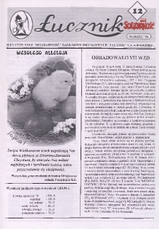 Łucznik : Biuletyn NSZZ "Solidarność" Zakład&oacute;w Metalowych "Łucznik" S.A. w Radomiu, 1996, nr 12