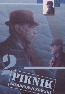 2 Piknik Gombrowiczowski : program
