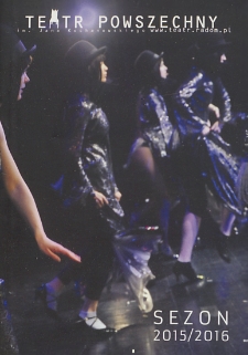 Sezon 2015/2016 / Teatr Powszechny im. Jana Kochanowskiego w Radomiu