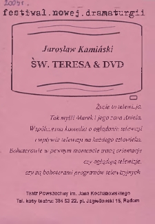 Jarosław Kamiński „Św. Teresa & DVD” / Teatr Powszechny im. Jana Kochanowskiego w Radomiu