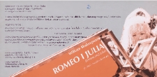 [Ulotka „Romeo i Julia” ; „Prawdziwa historia głupiego Jasia” ; „Toksyny” ] / Teatr Powszechny im. Jana Kochanowskiego w Radomiu