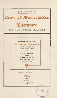 Crowned masterpieces of literature that have advanced civilization : as preserved and presented by the "World's Best Essays" from the earliest period to the present time. Vol. IX