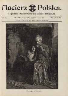 Macierz Polska : Tygodnik powieściowo-illustrowany dla dzieci i młodzieży,1907, R. 8, nr 11