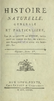 Histoire naturelle, générale et particuliere. Oiseaux T. 4