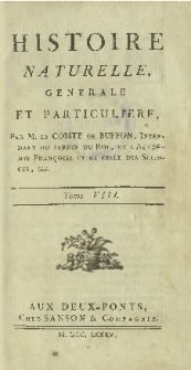 Histoire naturelle, g&eacute;n&eacute;rale et particuliere T. 8