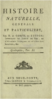 Histoire naturelle, générale et particuliere. Quadrupèdes T. 11