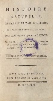 Histoire naturelle, générale et particuliere. Quadrupèdes T. 14